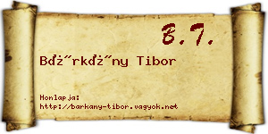 Bárkány Tibor névjegykártya